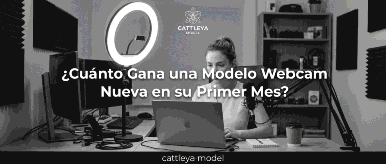 ¿Cuánto Gana una Modelo Webcam Nueva en su Primer Mes?